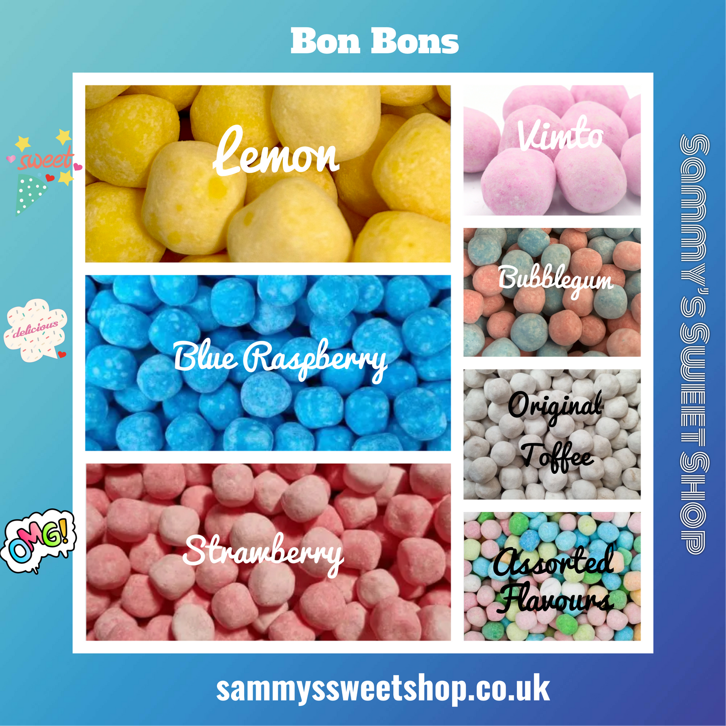 Bon bons (all varieties)